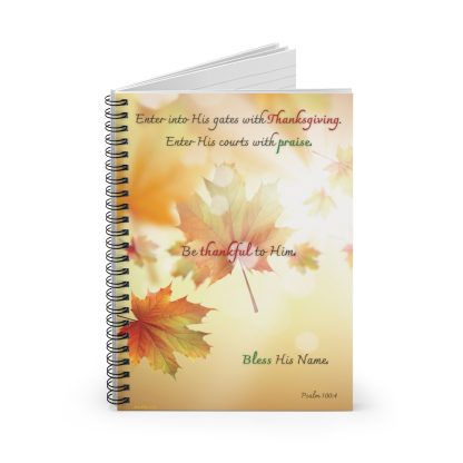 Enter Into His Gates With Thanksgiving 6" x 8" Spiral Notebook - Ruled Line - Image 2