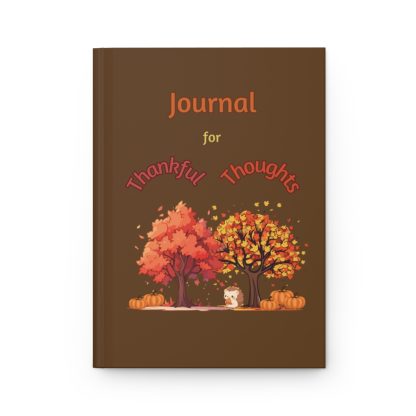 Journal for Thankful Thoughts Hardcover 5.75" x 8" Lined