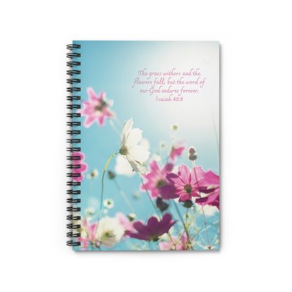 Isaiah 40:8 Spiral Notebook 6" x 8" - Ruled Line